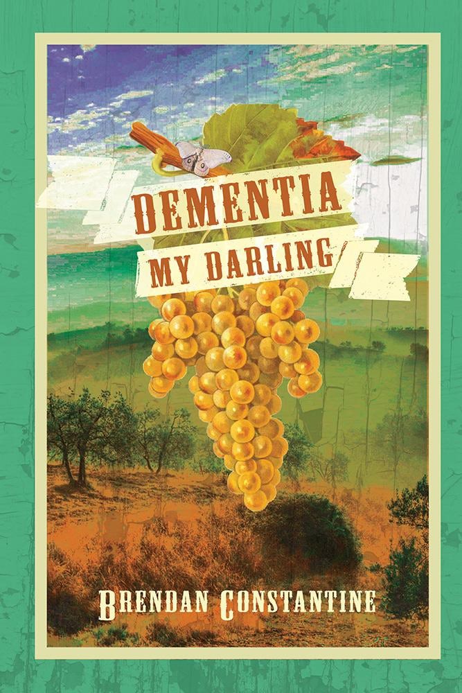 Book cover image for Dementia, My Darling ISBN: 9781597095488